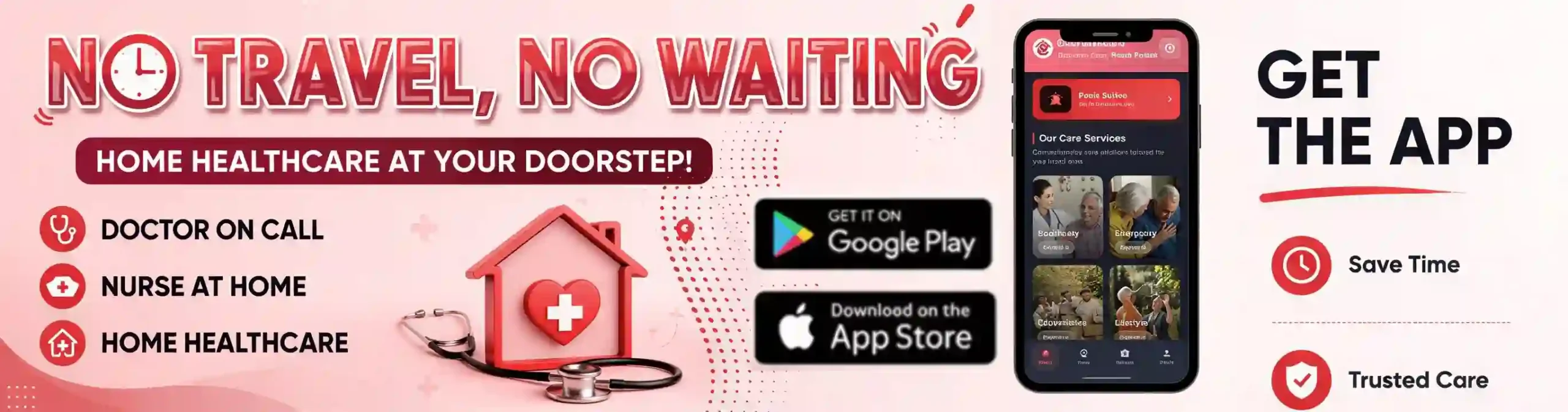 No Travel No Waiting Banner